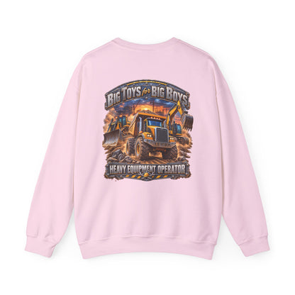 Heavy Equipment Operator Crewneck Sweatshirt — "Big Toys for Big Boys" Construction Truck Graphic