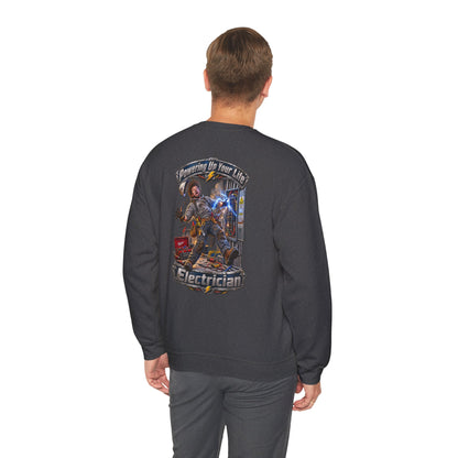 Funny Electrician Crewneck Sweatshirt — 'Powering Up Your Life' Tradesman Gift