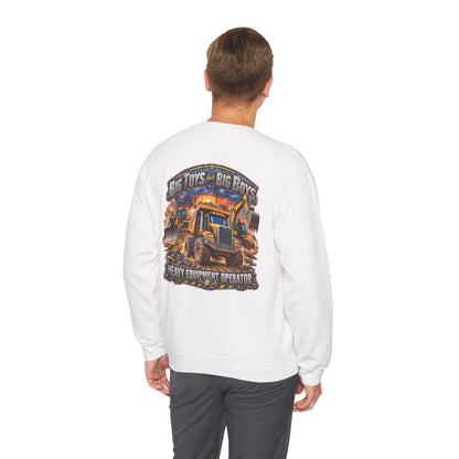Heavy Equipment Operator Crewneck Sweatshirt — "Big Toys for Big Boys" Construction Truck Graphic - Personalized