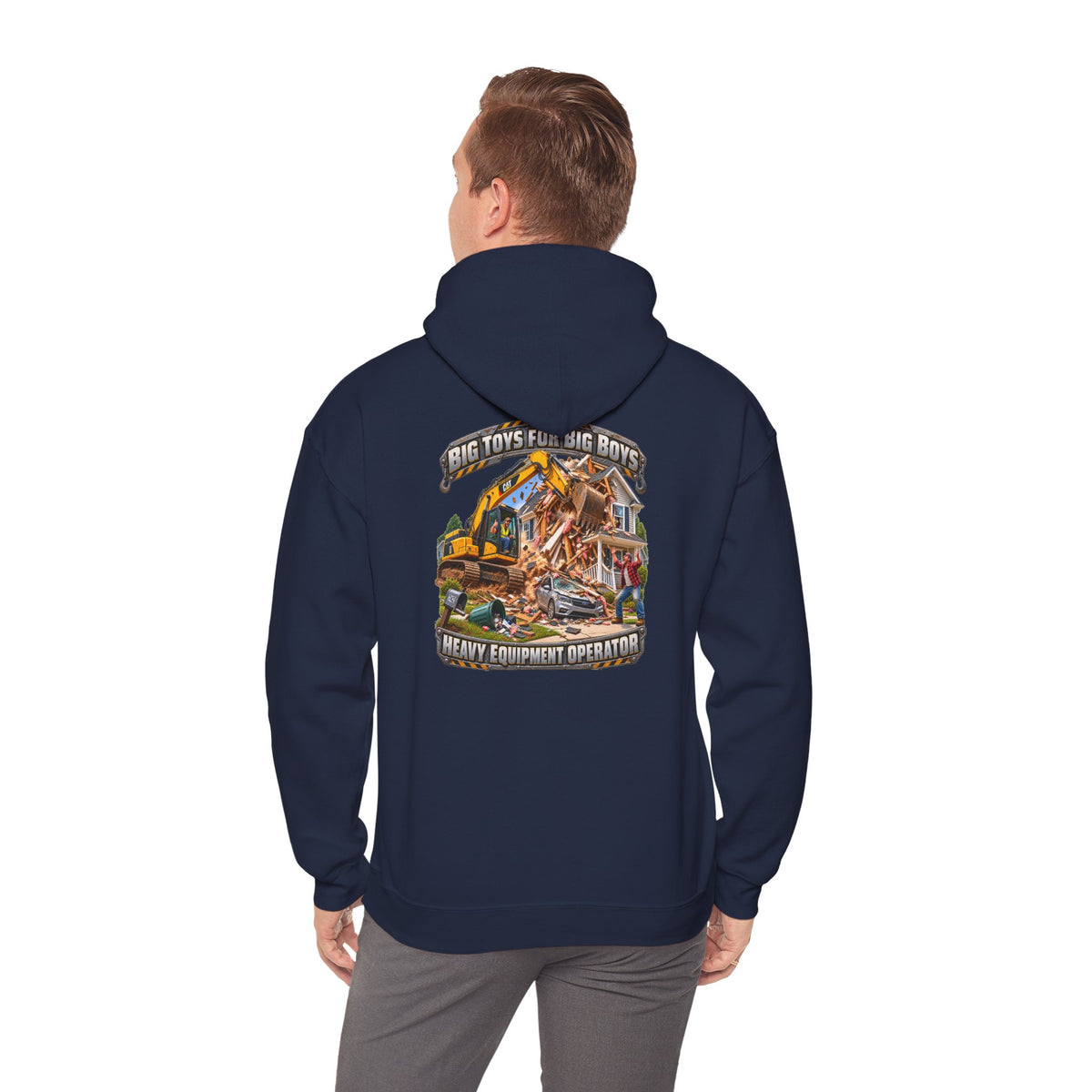 Funny Heavy Equipment Operator Hoodie — "Big Toys for Big Boys" Construction Truck Graphic