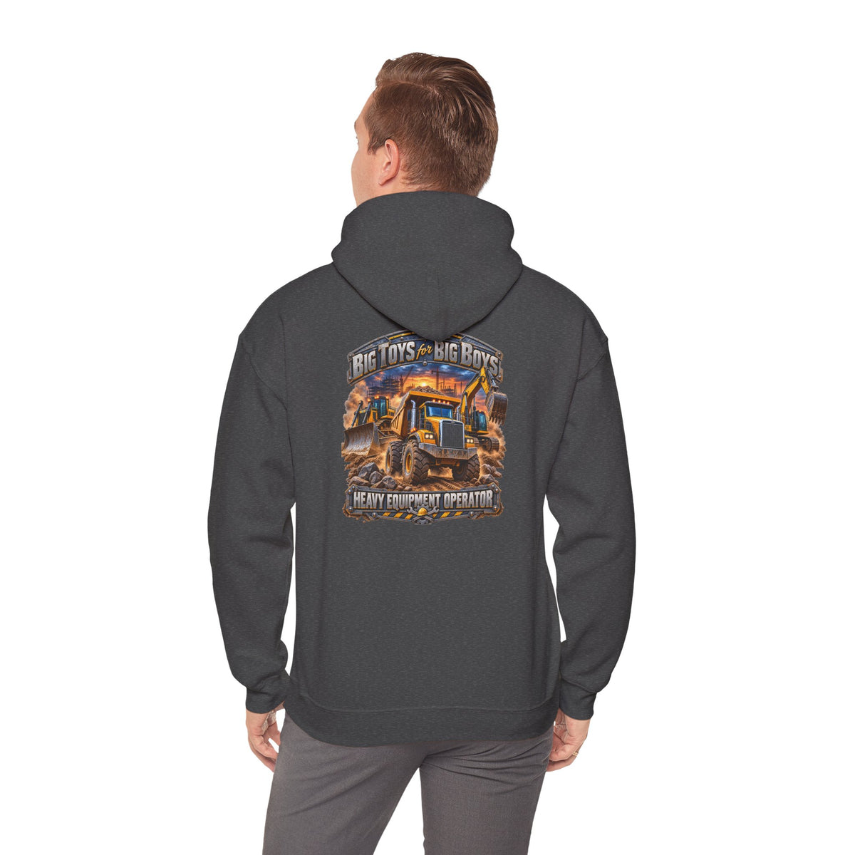 Heavy Equipment Operator Hoodie — "Big Toys for Big Boys" Construction Truck Graphic - Personalized