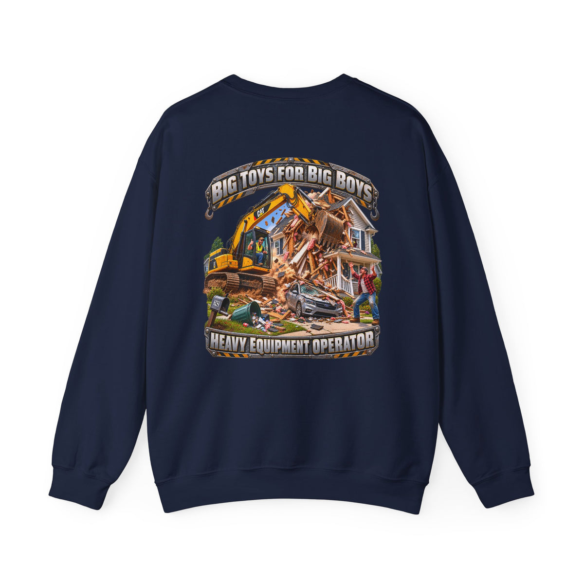 Funny Heavy Equipment Operator Crewneck Sweatshirt — "Big Toys for Big Boys" Construction Truck Graphic - Personalized