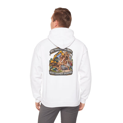 Funny Heavy Equipment Operator Hoodie — "Big Toys for Big Boys" Construction Truck Graphic