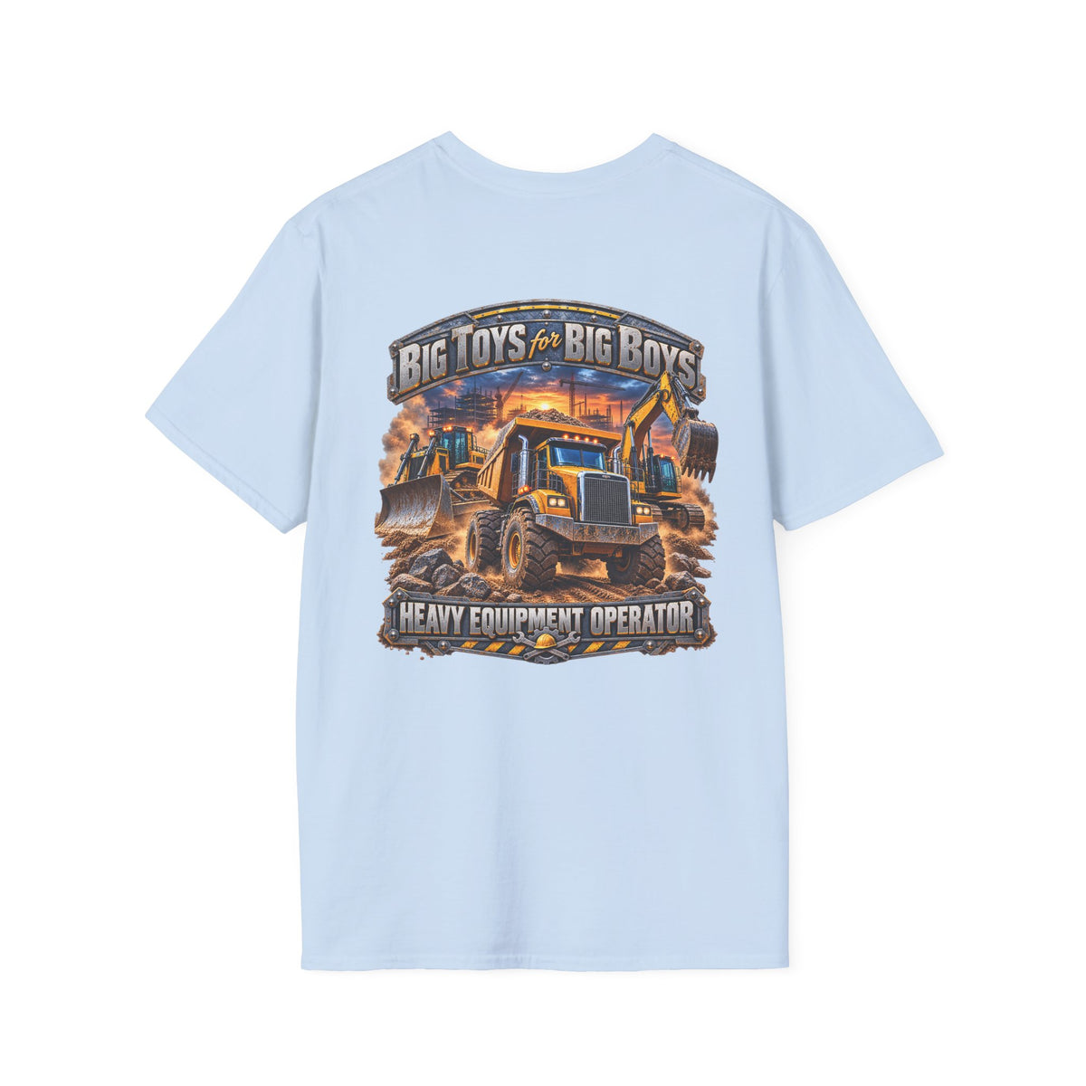 Heavy Equipment Operator T-Shirt — "Big Toys for Big Boys" Construction Truck Graphic - Personalized