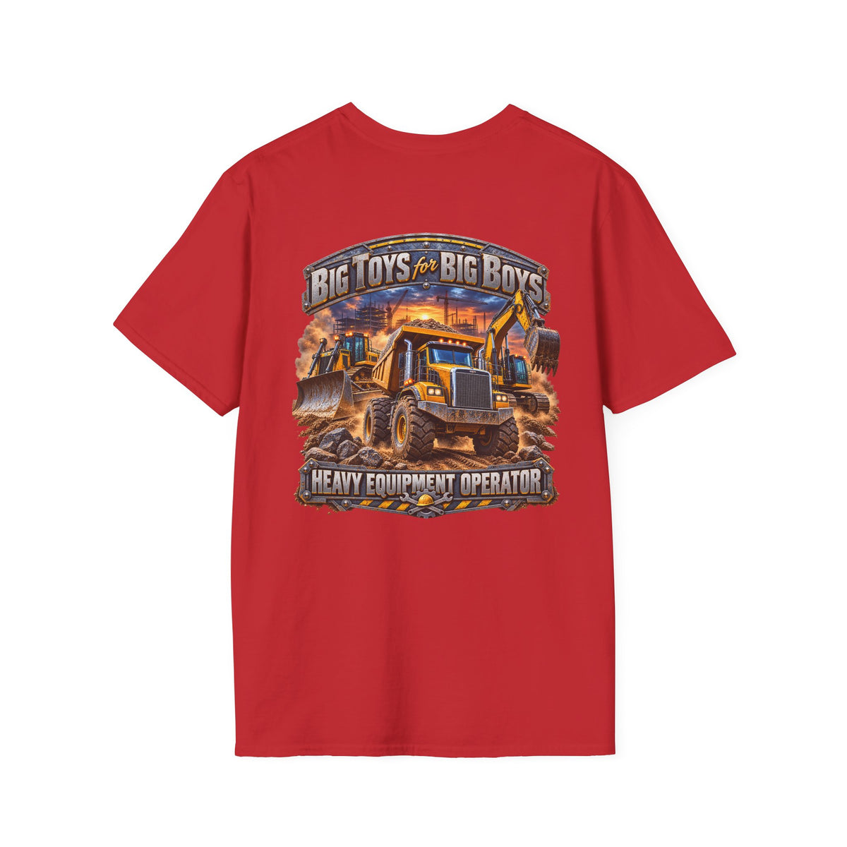 Heavy Equipment Operator T-Shirt — "Big Toys for Big Boys" Construction Truck Graphic