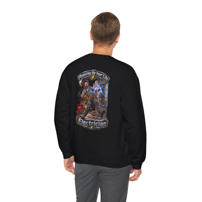 Funny Electrician Crewneck Sweatshirt — 'Powering Up Your Life' Tradesman Gift