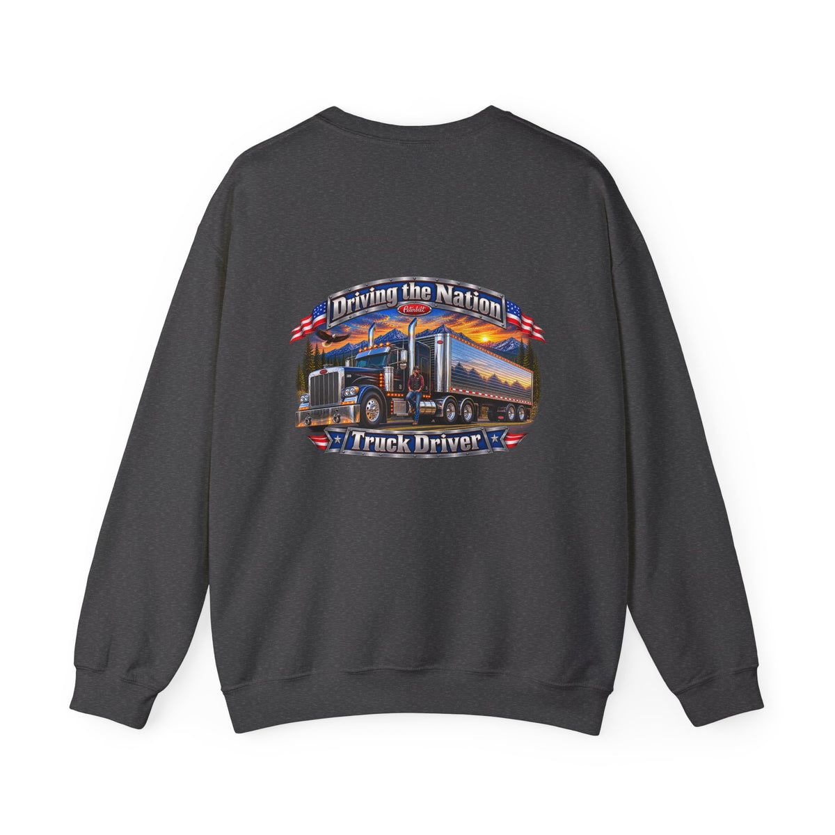 Truck Driver Crewneck Sweatshirt — "Driving the Nation" Patriotic Semi-Truck Design