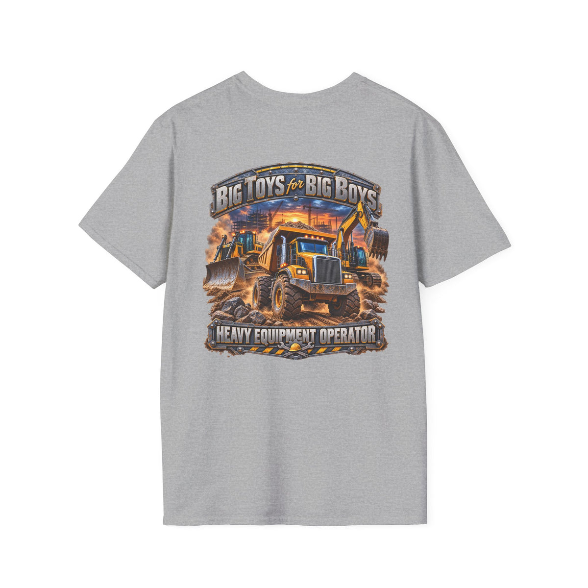 Heavy Equipment Operator T-Shirt — "Big Toys for Big Boys" Construction Truck Graphic - Personalized